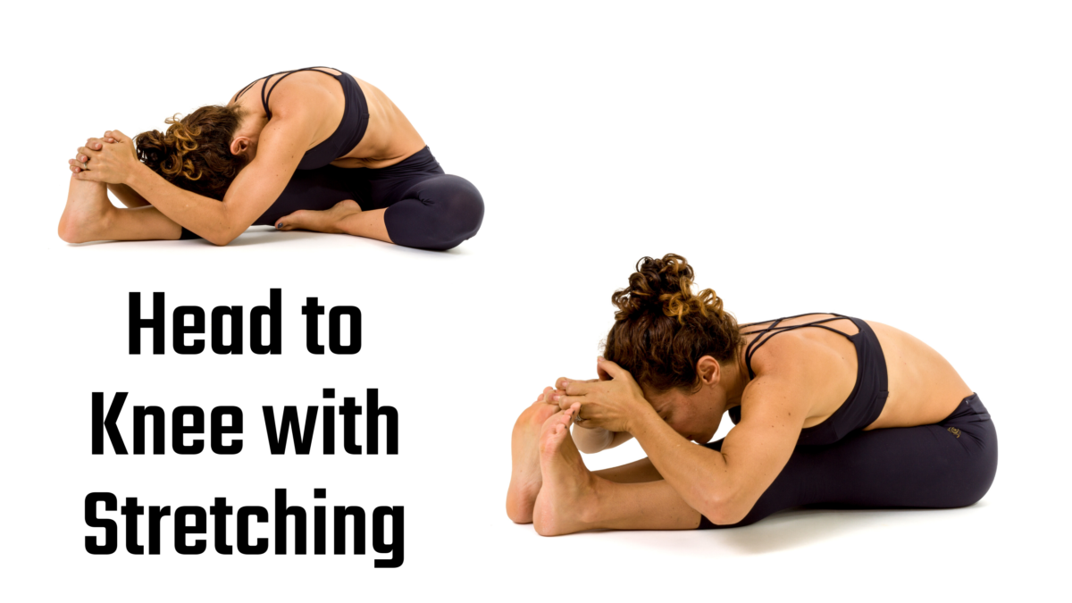 Head to Knee with Stretching Tips & Tricks